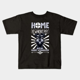 Home is with my Giant Schnauzer Kids T-Shirt